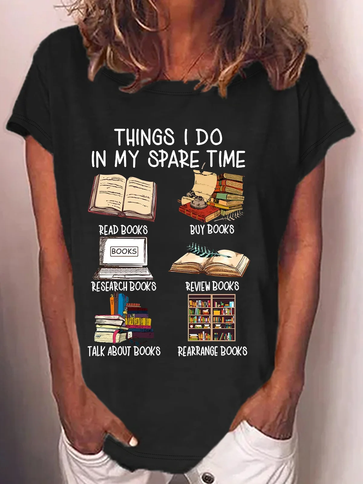 Women's Funny Book Lover Things I Do In My Spare Time Casual Crew Neck T-Shirt