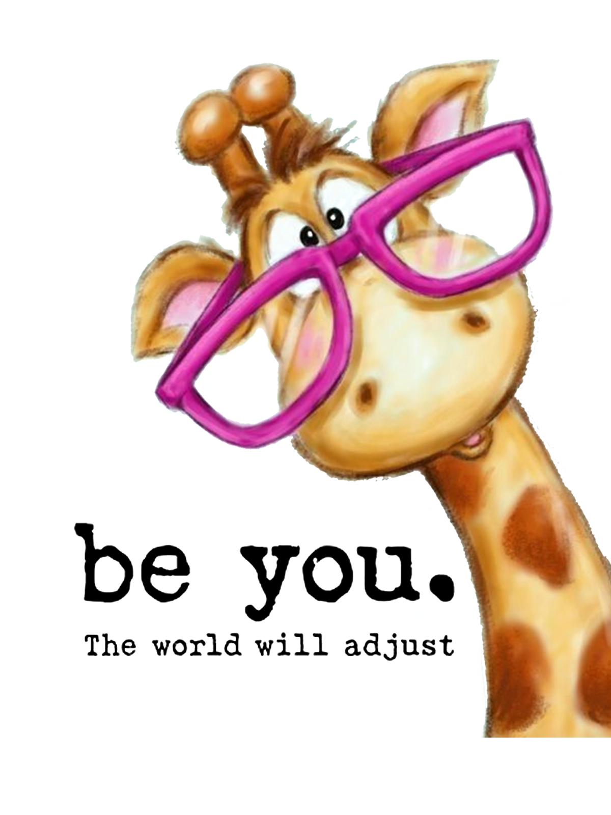 Be You The World Will Adjust Ideologies  T-Shirt