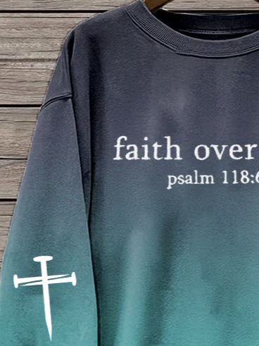 Women'S Faith Over Fear Psalm 118:6 Print Crew Neck Sweatshirt