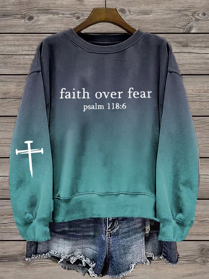 Women'S Faith Over Fear Psalm 118:6 Print Crew Neck Sweatshirt