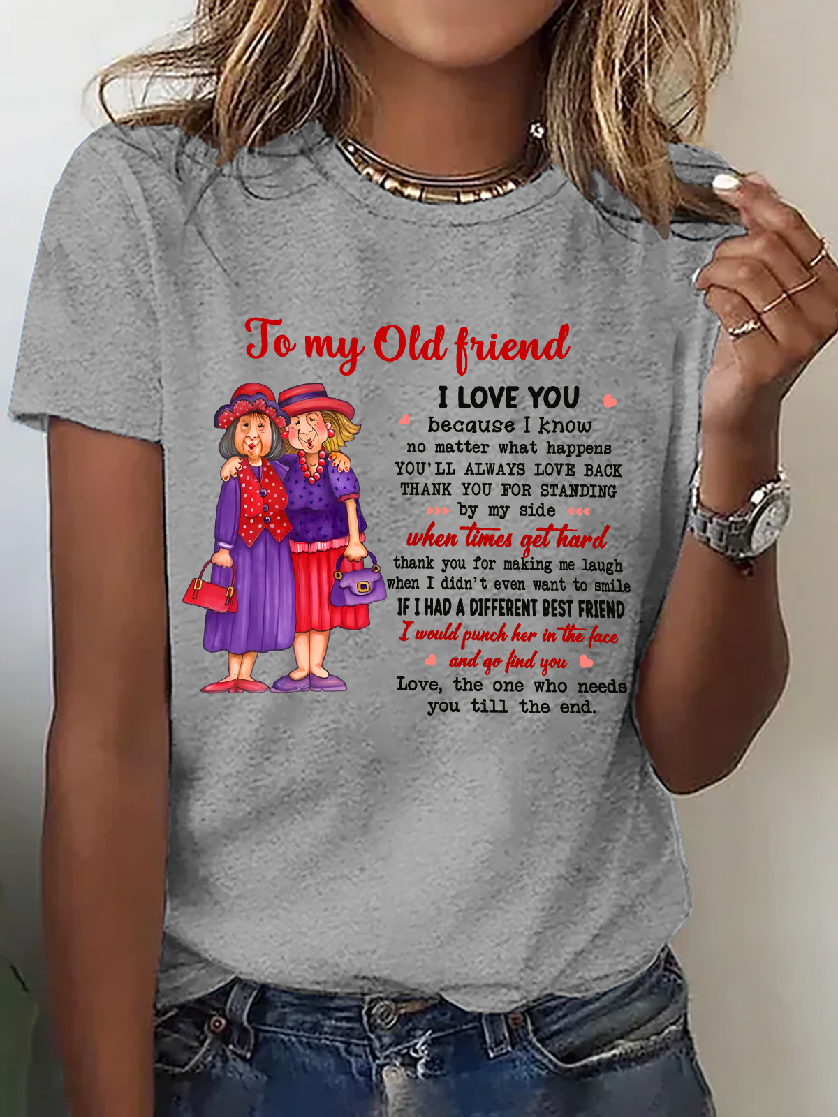 To My Old Friend , Best Friend Cotton T-Shirt
