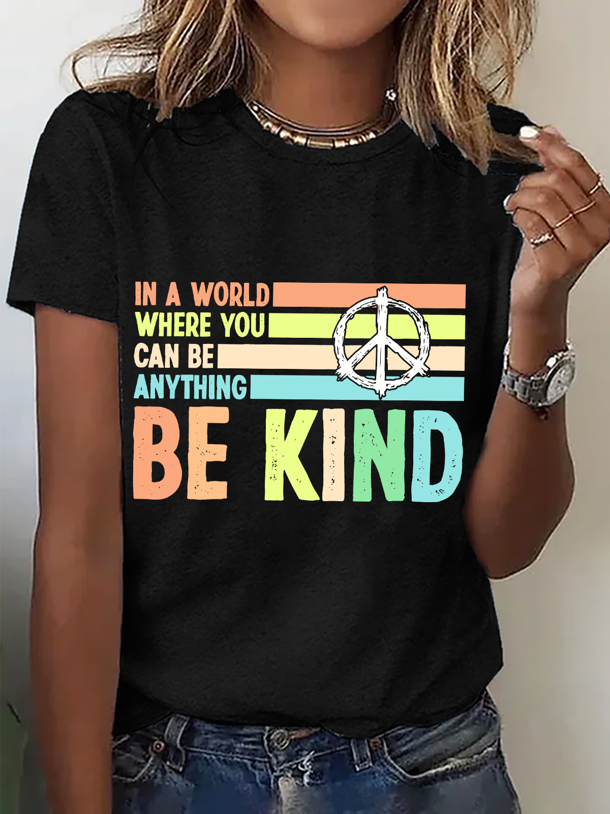 In A World Where You Can Be Anything Be Kind Cotton T-Shirt