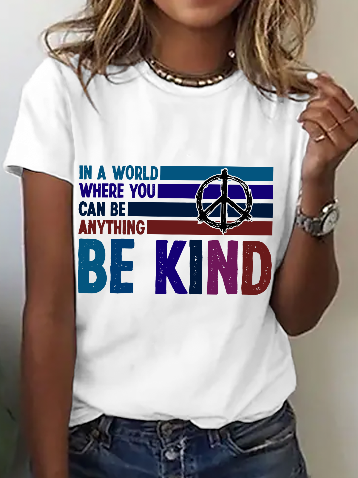 In A World Where You Can Be Anything Be Kind Cotton T-Shirt