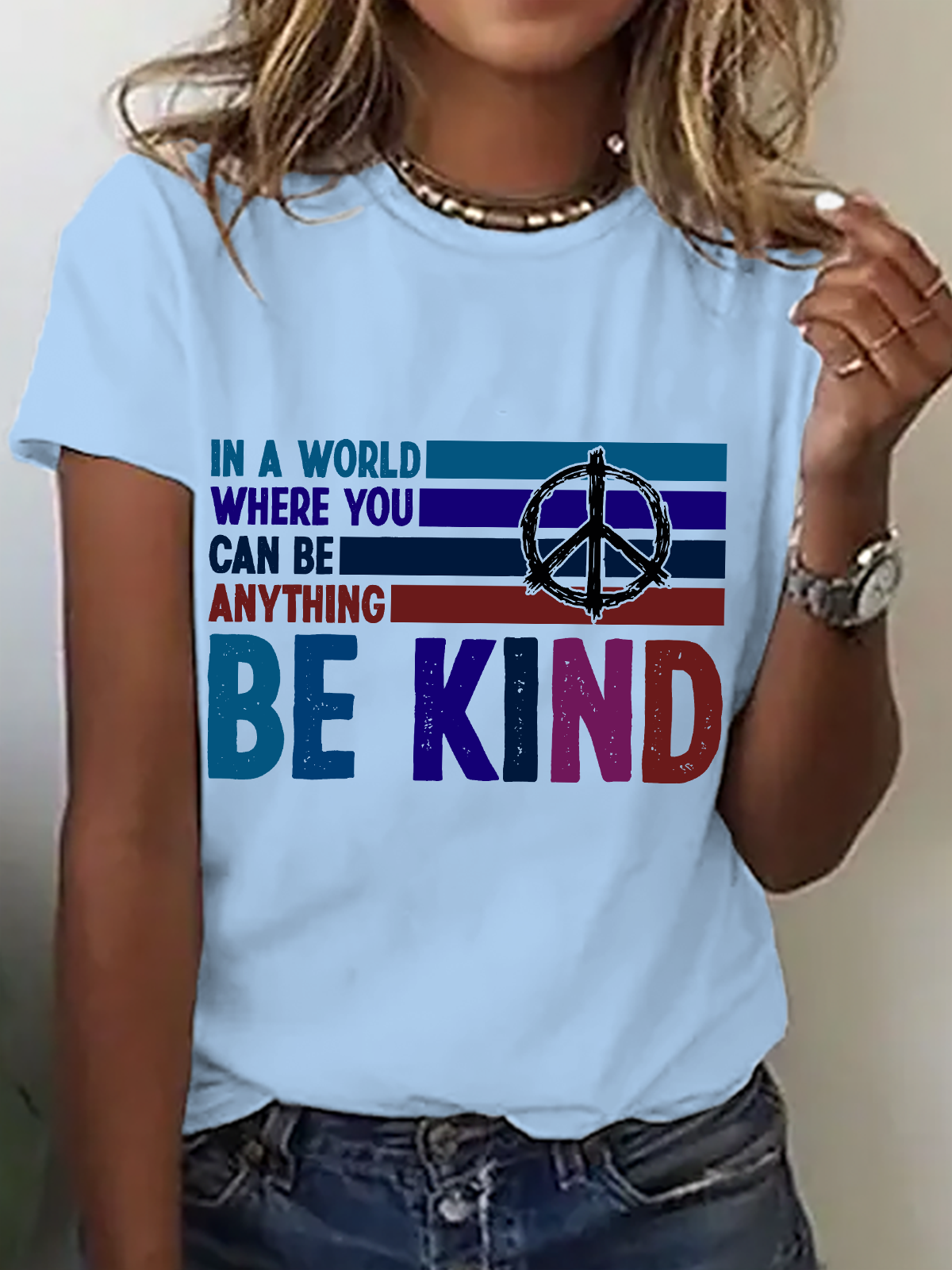 In A World Where You Can Be Anything Be Kind Cotton T-Shirt