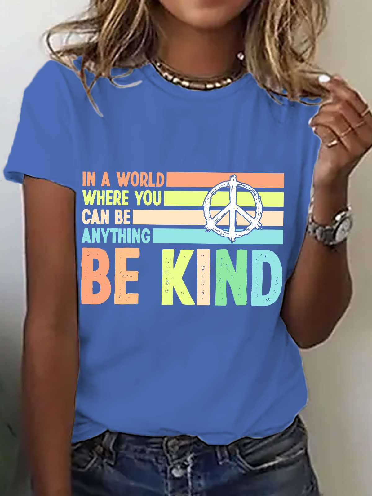 In A World Where You Can Be Anything Be Kind Cotton T-Shirt