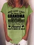 Womens And God Said Let There Be Grandma Letters T-Shirt