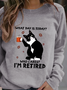 Women‘s Black Cat What Day Is Today Who Care Sweatshirt