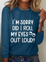 Women's Funny Word Casual Regular Fit Long Sleeve Shirt
