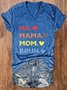 Women's Ma Mama Mom Bruh Print Casual T-Shirt