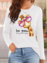 Be You The World Will Adjust Ideologies  T-Shirt