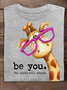 Be You The World Will Adjust Ideologies  T-Shirt
