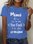 Too Cool Mimi Grandma Tshirt Special Grandmother Cotton T-Shirt