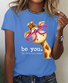 Be You The World Will Adjust Ideologies T-Shirt