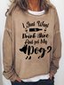 Funny Women I Just Want To Drink Wine And Pet My Dog Simple Sweatshirt