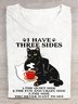 I HAVE THREE SIDES Casual Cotton Cat Crew Neck T-Shirt